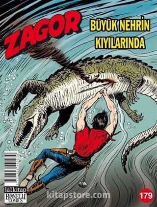 Zagor Sayı 179 / Büyük Nehrin Kıyılarında