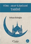 Türk - Arap İlişkileri Tarihi