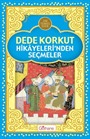 Dede Korkut Hikayeleri'nden Seçmeler