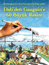 Renklendirmeniz İçin Dali'den Gauguin'e 60 Büyük Resim