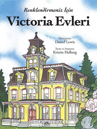 Renklendirmeniz İçin Victoria Evleri