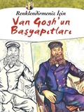 Renklendirmeniz İçin Van Gogh'un Başyapıtları