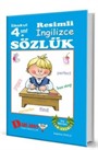 İlkokul 4. Sınıf Resimli İngilizce Sözlük