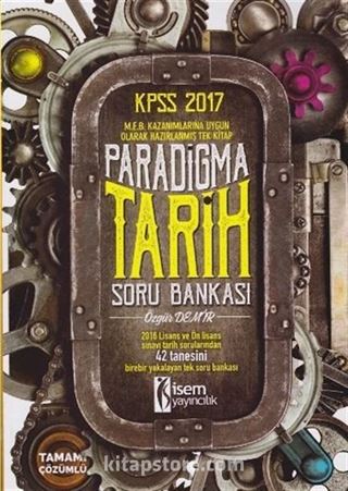 2017 KPSS Paradigma Tarih Tamamı Çözümlü Soru Bankası