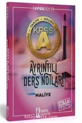 2017 KPSS A Grubu Maliye Ayrıntılı Ders Notları