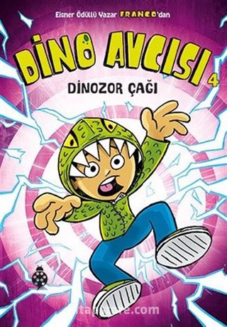 Dino Avcısı 4 / Dinozor Çağı