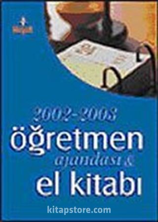 2002-2003 Öğretmen Ajandası ve El Kitabı