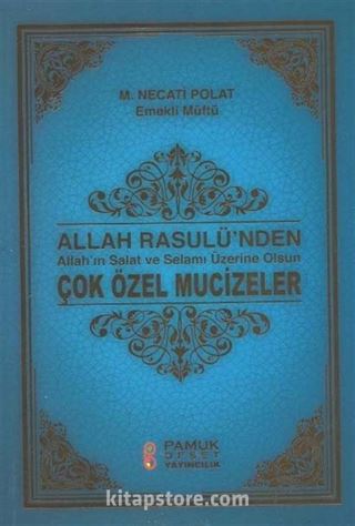 Allah Rasulünden Çok Özel Mucizeler / Peygamber-233