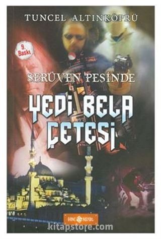 Yedi Bela Çetesi / Serüven Peşinde 7
