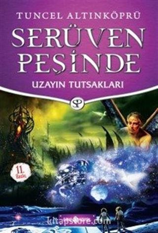 Uzayın Tutsakları / Serüven Peşinde 4