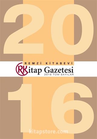 Remzi Kitap Gazetesi 2016 Tüm Sayılar