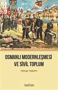 Osmanlı Modernleşmesi ve Sivil Toplum