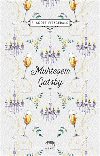 Muhteşem Gatsby (Ciltli)