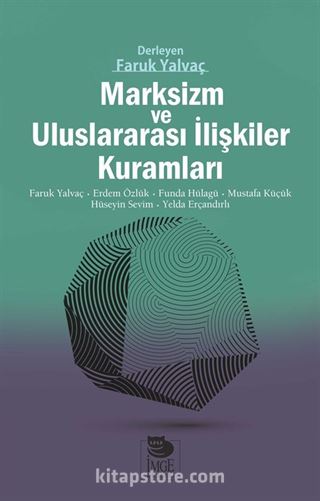Marksizm ve Uluslararası İlişkiler Kuramları