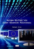 Avrupa Birliği'nin Siber Güvenlik Politikası
