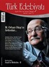 Türk Edebiyatı Aylık Fikir ve Sanat Dergisi Mart 2017 Sayı 521