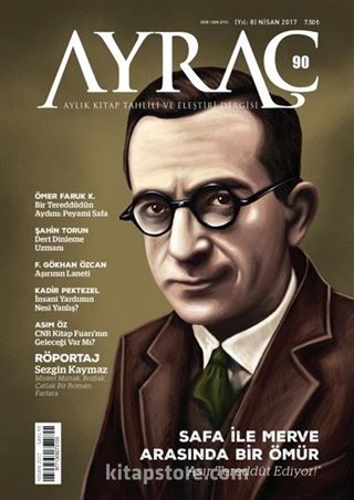 Ayraç Aylık Kitap Tahlili ve Eleştiri Dergisi Sayı:90 Nisan 2017