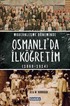 Modernleşme Döneminde Osmanlı'da İlköğretim (1869-1914)
