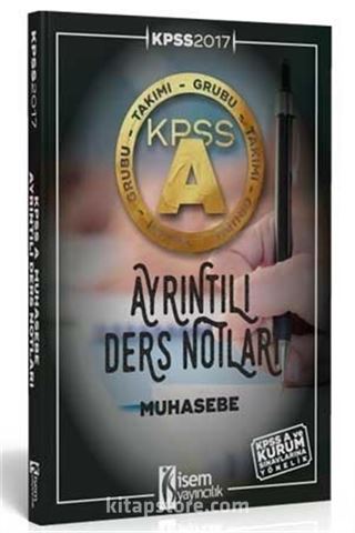 2017 KPSS A Grubu Muhasebe Ayrıntılı Ders Notları