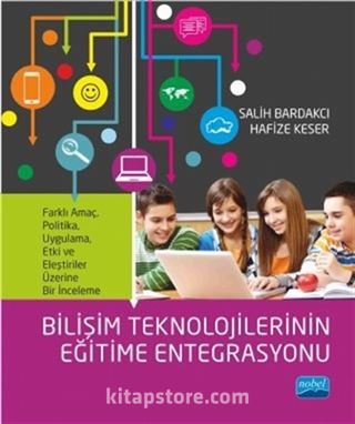 Bilişim Teknolojilerinin Eğitime Entegrasyonu