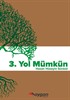 3. Yol Mümkün