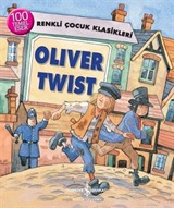 Oliver Twist / Renkli Çocuk Klasikleri