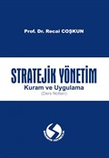 Stratejik Yönetim Kuram ve Uygulama (Ders Notları)