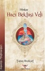 Hünkar Hacı Bektaşi Veli / Anadolu Müslümanları