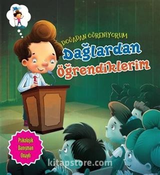 Dağlardan Öğrendiklerim / Doğadan Öğreniyorum