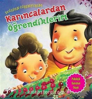 Karıncalardan Öğrendiklerim / Doğadan Öğreniyorum