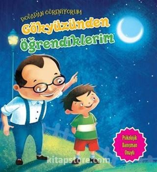 Gökyüzünden Öğrendiklerim / Doğadan Öğreniyorum