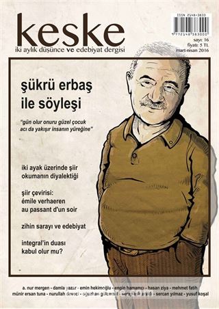 Keşke İki Aylık Düşünce ve Edebiyat Dergisi Sayı:16 Mart-Nisan 2016