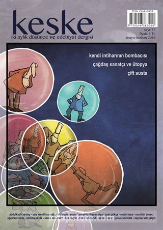 Keşke İki Aylık Düşünce ve Edebiyat Dergisi Sayı:17 Mayıs-Haziran 2016