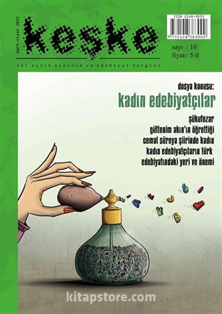 Keşke İki Aylık Düşünce ve Edebiyat Dergisi Sayı:10 Mart-Nisan 2015