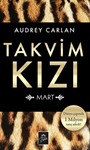 Takvim Kızı - Mart (Ciltli Özel Bez Baskı)