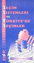 Seçim Sistemleri ve Türkiye'de Seçimler