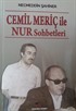 Cemil Meriç ile Nur Sohbetleri