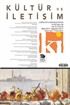 Ki - Kültür ve İletişim Dergisi Sayı:39 Mart 2017