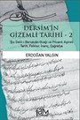 Dersim'in Gizemli Tarihi 2
