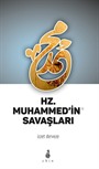 Hz. Muhammed'in Savaşları