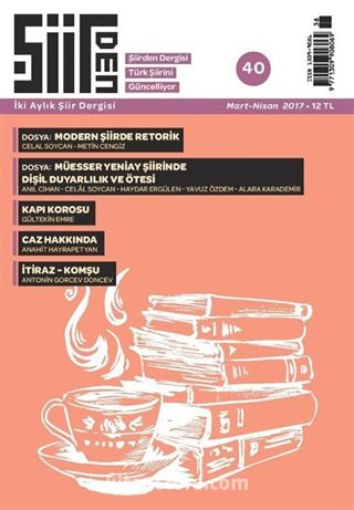 Şiirden İki Aylık Şiir Dergisi Sayı:40 Mart-Nisan 2017