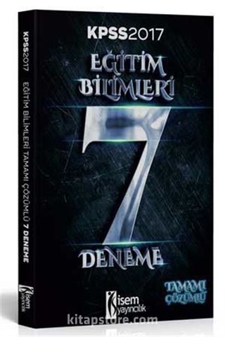 2017 KPSS Eğitim Bilimleri Tamamı Çözümlü 7 Deneme