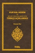 Kur'an-ı Kerim ve Kolay Anlaşılması İçin Türkçe Açıklaması