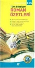 LYS Türk Edebiyatı Roman Özetleri