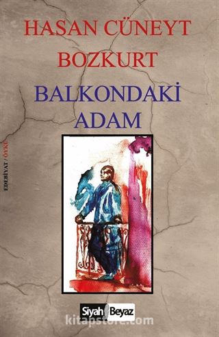 Balkondaki Adam