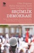 Seçimlik Demokrasi