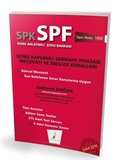 SPK - SPF Geniş Kapsamlı Sermaye Piyasası Mevzuatı ve Meslek Kuralları Konu Anlatımlı Soru Bankası 1002