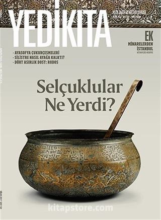Yedikıta Aylık Tarih, İlim ve Kültür Dergisi Sayı:104 Nisan 2017
