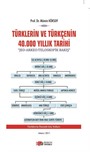 Türklerin ve Türkçenin 40.000 Yıllık Tarihi