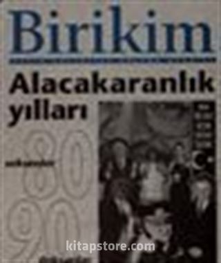 Birikim Aylık Sosyalist Kültür Dergisi Aralık 2001 Ocak 2002 Sayı 152 -153